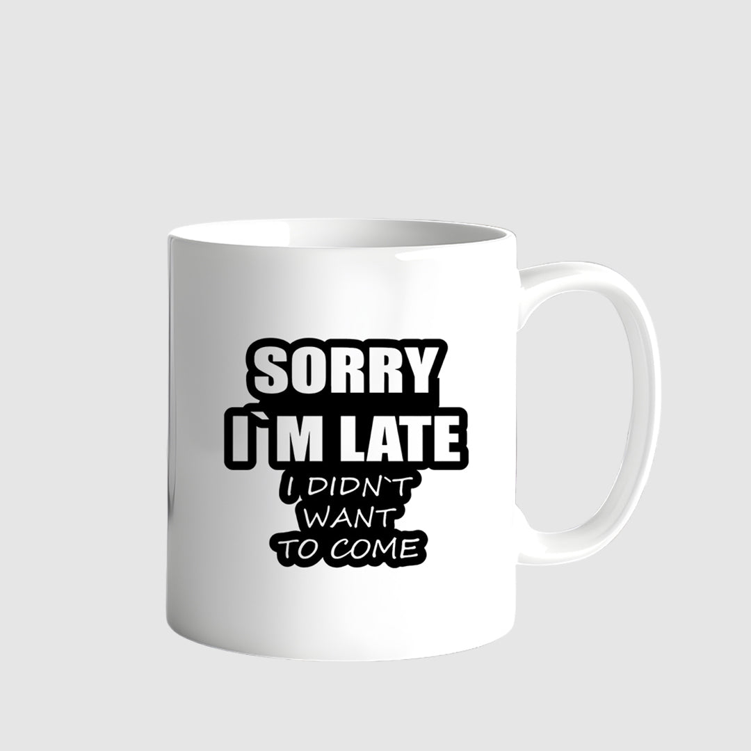 Sarcastic Quote Mug